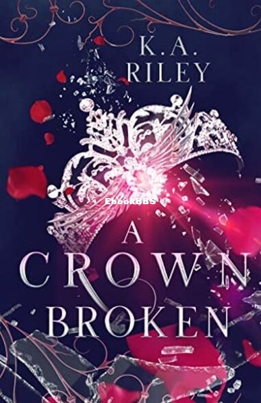 A Crown Broken - K. A. Riley.jpg