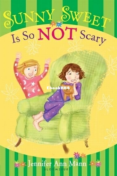 Sunny Sweet Is So Not Scary.jpg