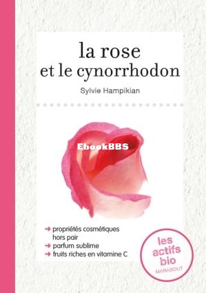 La rose et le cynorrhodon (Sylvie Hampikian [Hampikian, Sylvie]) (Z-Library).jpg