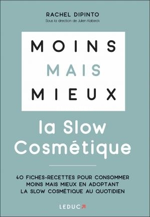Moins mais mieux avec la Slow Cosmétique (Rachel Dipinto [Dipinto, Rachel]) (Z-.jpg