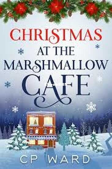Christmas at the Marshmallow Cafe.jpg