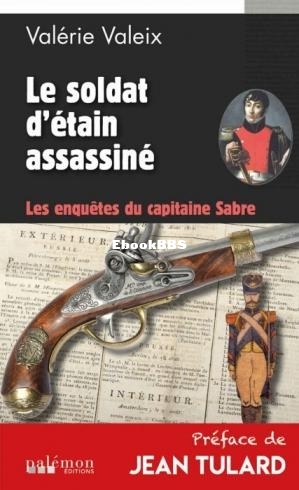 Les enquêtes du Capitaine Sabre 2 Le soldat détain assassiné (Valérie Valeix.jpg