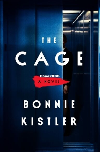 The Cage - Bonnie Kistler.jpg