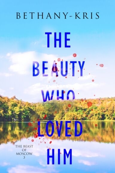 The Beauty Who Loved Him.jpg