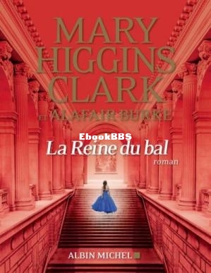 La Reine du bal (Clark, Mary Higgins  Burke, Alafair [Clark etc.) (Z-Library.jpg