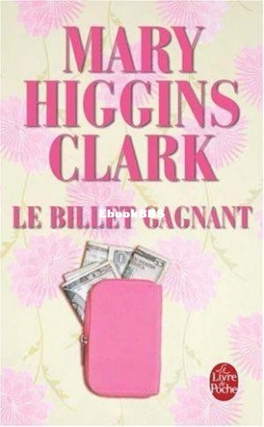 Le billet gagnant (Clark, Mary Higgins) (Z-Library.jpg