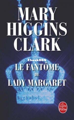 Le fantôme de Lady Margareth (Higgins, Clark Mary) (Z-Library.jpg
