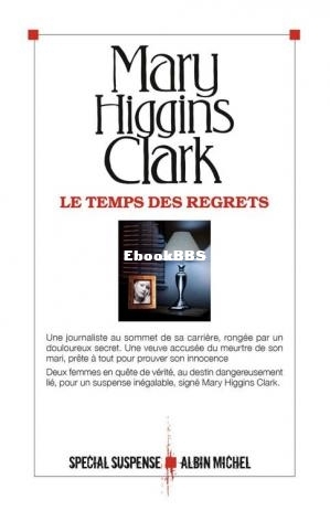 Le Temps des regrets (Clark, Mary Higgins) (Z-Librar.jpg