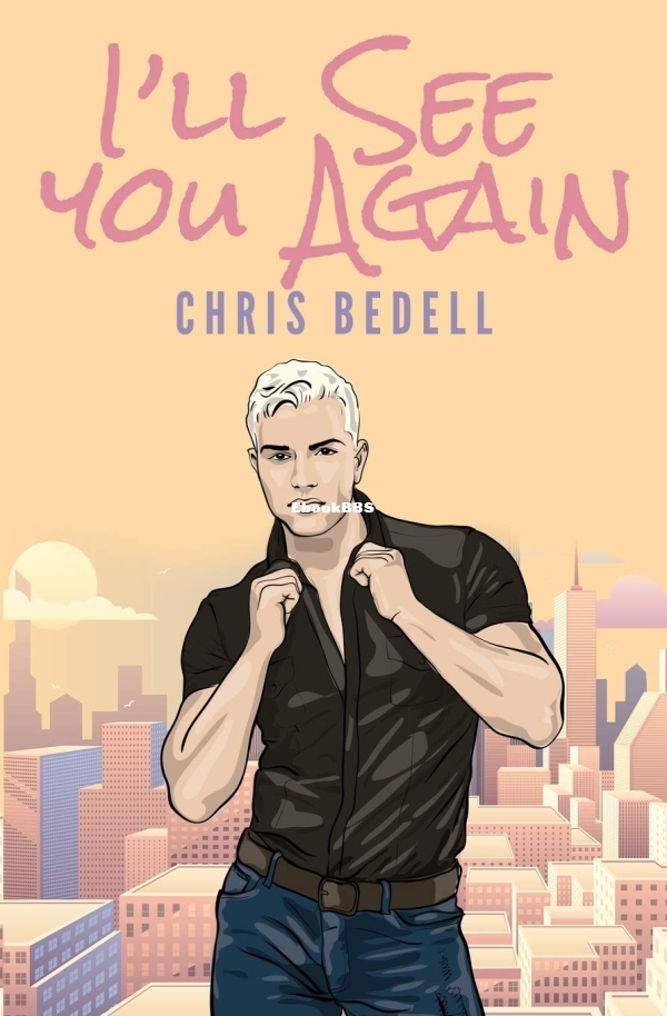 I'll See You Again by Chris Bedell.jpg