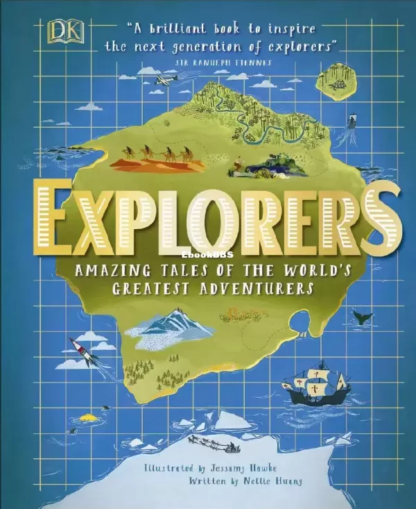 Explorers-Amazing-Tales-of-World-s-Greatest-Adventurers-by-DK-Publishing.jpg