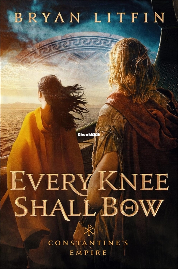 Every Knee Shall Bow - Bryan Litfin.jpg
