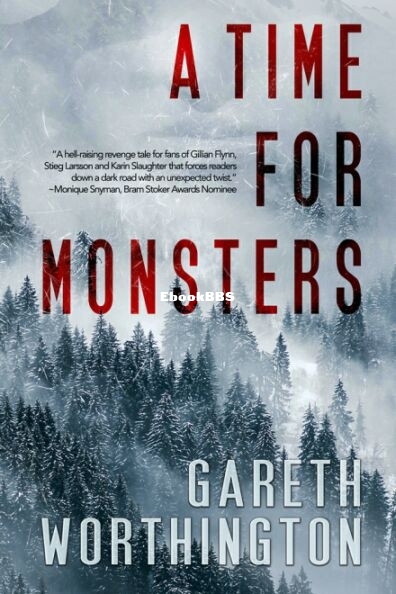 A Time For Monsters.jpg