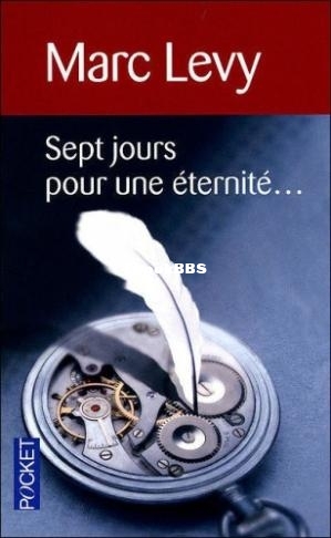 Sept jours pour une eternite (French Edition) (Levy Marc) (Z-Libra.jpg