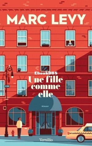 Une Fille Comme Ellle (French Edition) (Marc Levy) (Z-Library.jpg