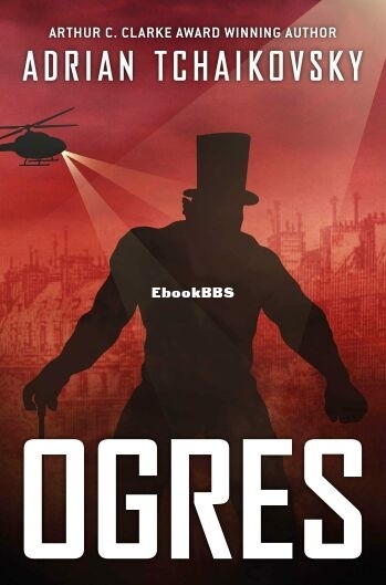 Ogres - Adrian Tchaikovsky.jpg