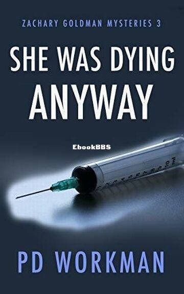 She was Dying Anyway.jpg