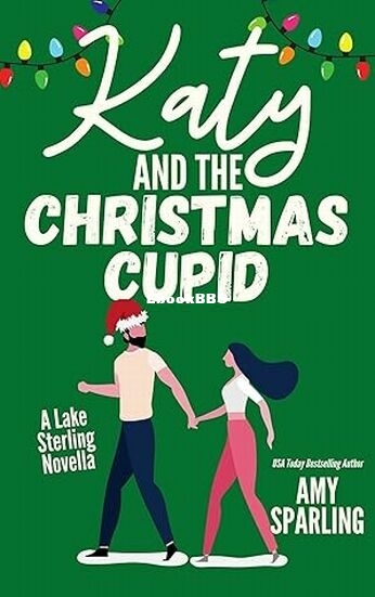 Katy and the Christmas Cupid.jpg