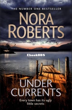 Nora Roberts Under currents exports.jpg