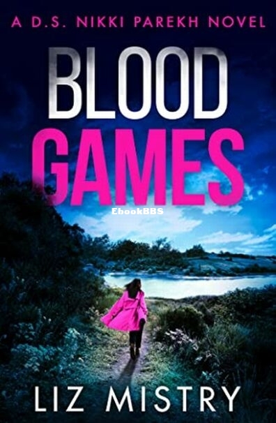 Blood Games - Liz Mistry.jpg