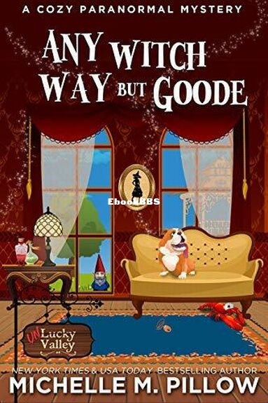 Any Witch Way But Goode.jpg