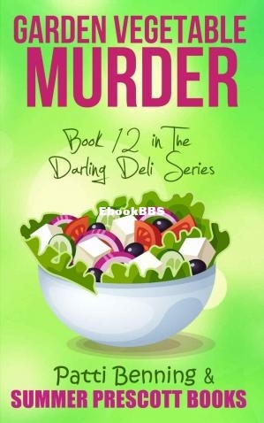 Garden Vegetable Murder (Patti Benning) (Z-Library.jpg