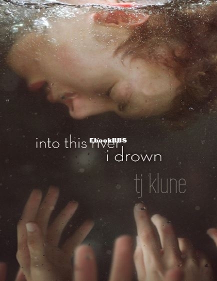 Into This River I Drown.JPG