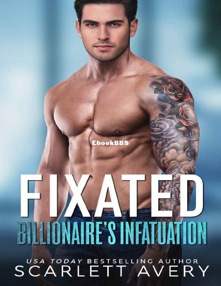 Billionaire’s Infatuation by Scarlett Avery.JPG