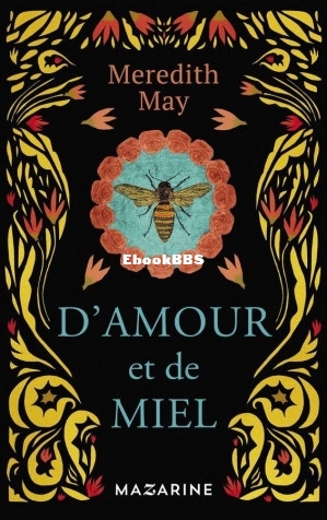 D’amour et de miel (May, Meredith [May, Meredith]) (Z-Library).jpg