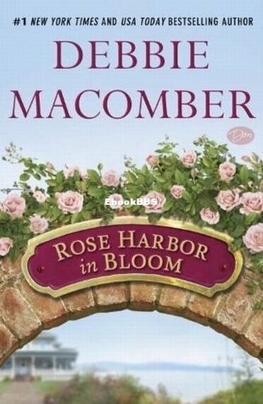 Rose Harbor in Bloom.jpg