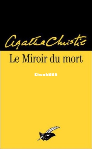 17. Le Miroir du mort (Hercule Poirot 17) (Agatha Christie) (Z-Library).jpg