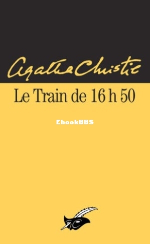 08. Le train de 16h50 (Miss Marple 8) (Agatha Christie) (Z-Library.jpg