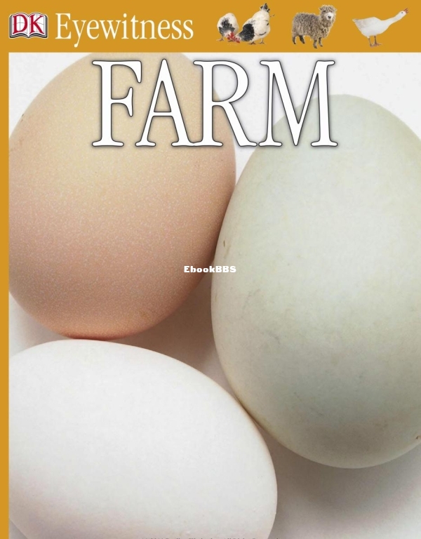 DK Eyewitness - Farm (2000) by Ned Halley - 1.jpg