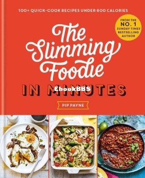 The Slimming Foodie in Minutes  100  Recipes Under 600 Calories.jpg