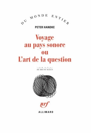Voyage au pays sonore ou Lart de la question (Peter Handke) (Z-Library).jpg