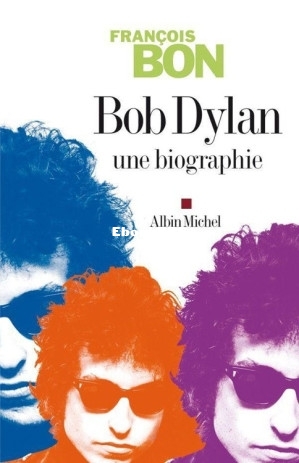 Bob Dylan (François Bon) (Z-Library).jpg