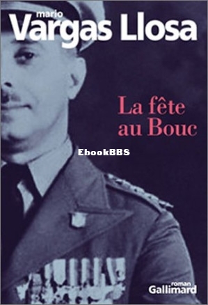 La fête au Bouc (Llosa, Mario Vargas) (Z-Library).jpg