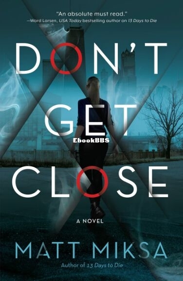 Don't Get Close.jpg