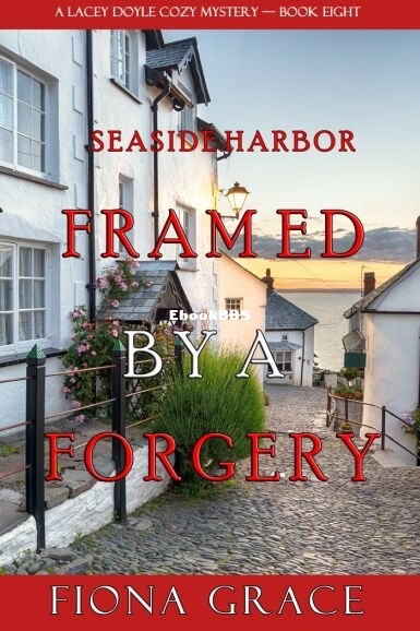 Framed by a Forgery.jpg