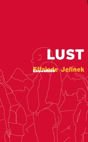 Lust (Jelinek Elfriede) (Z-Library).jpg