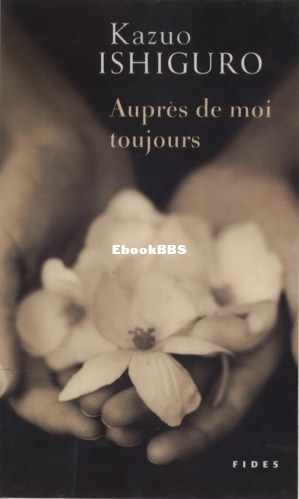 Auprès de moi toujours (Kazuo Ishiguro [Ishiguro, Kazuo]) (Z-Library).jpg
