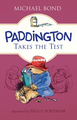 Paddington Takes the Test.jpg