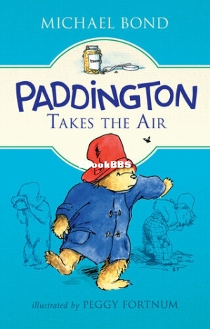 Paddington Takes the Air.jpg