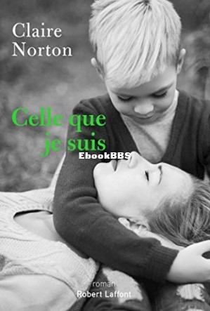 Celle que je suis (Claire Norton [Norton, Claire]) (Z-Library).jpg