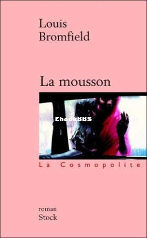 La Mousson (Bromfield Louis) (Z-Library).jpg