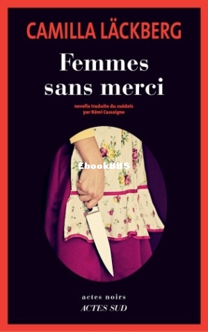 Femmes sans merci (Camilla Lackberg) (Z-Library).jpg