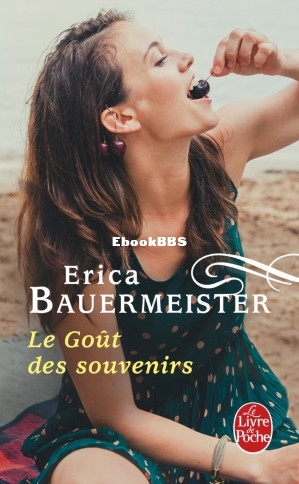 Le goût des souvenirs (Érica Bauermeister) (Z-Library).jpg