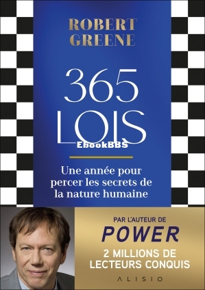 365 Lois, Une Année pour Percer les Secrets de la Nature Humaine (Robert Greene.jpg