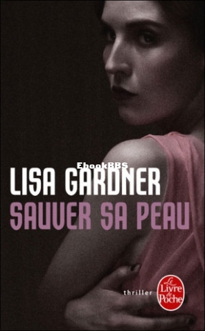 Sauver sa Peau (Gardner Lisa) (Z-Library).jpg
