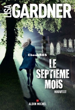 Le septième mois (Lisa Gardner [Gardner, Lisa]) (Z-Library).jpg