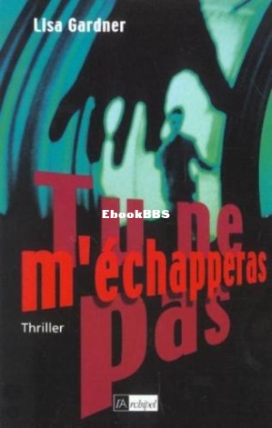 Tu ne méchapperas pas (Gardner Lisa) (Z-Library).jpg